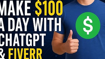 How to Make $100 a Day with ChatGPT & Fiverr (Step-by-Step Tutorial)
