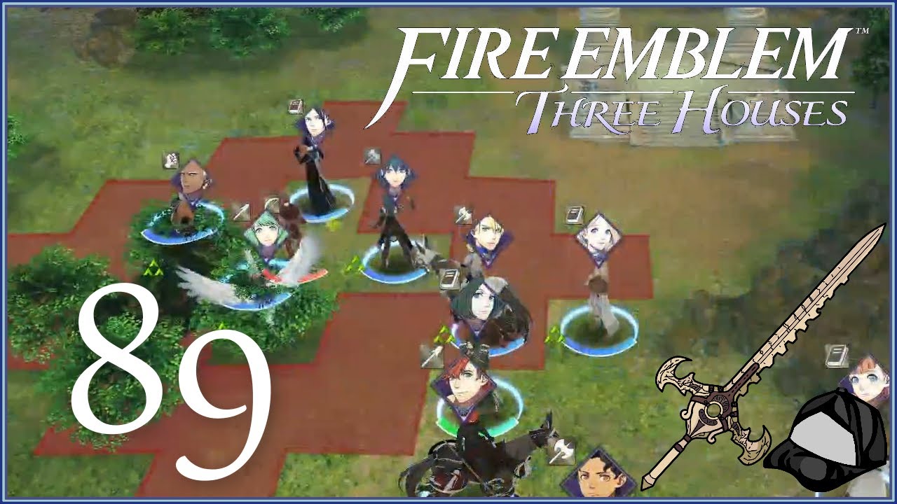The Class Maxing Machine - H/Cl ~ Blue Lions Part 89 - Fire Emblem Three Houses