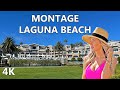 Montage Laguna Beach Hotel - California - Travel Walking Tour - Luxury Resort - Ocean View - 4K