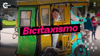 El Bicitaxi Es El Pedal De La Movilidad Popular En El Bogotario Bogotario
