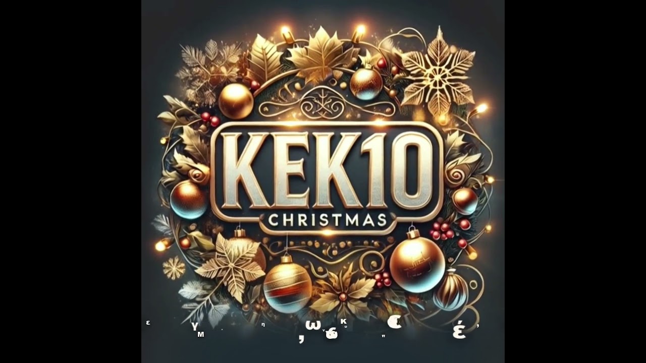 KEK10 CHRISTMAS