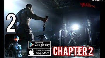 Dead Effect 2 Gameplay Chapter 2