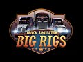 🚛 Trabajo Rápido 48km (dia) 🚚                   "Truck simulator Big Rigs📱
