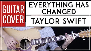 Everything Has Changed Guitar Cover Acoustic - Ed Sheeran Taylor Swift  🎸 |Tabs + Chords|