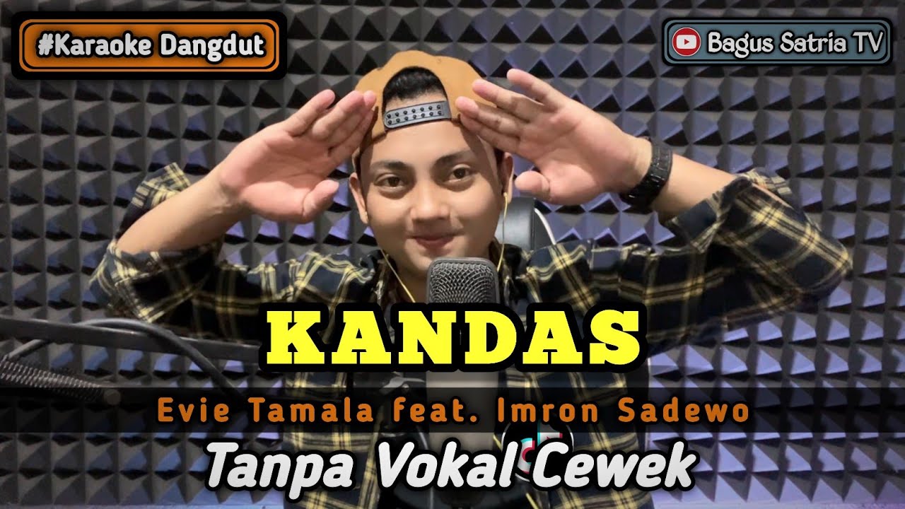 Kandas - karaoke duet tanpa vokal cewek dangdut koplo || Bagus Satria