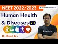 L1: Human Health & Diseases | NEET Biology | NEET 2022/2023 | Dr. Bakul Dev
