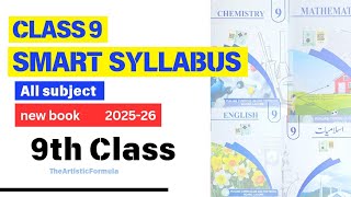 smart syllabus class 9 |9 class smart syllabus of math ,english ,urdu ,islamiat,physics ,chemistry
