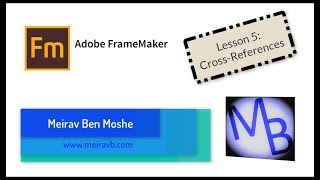 FrameMaker Lesson 5: Cross-References screenshot 2
