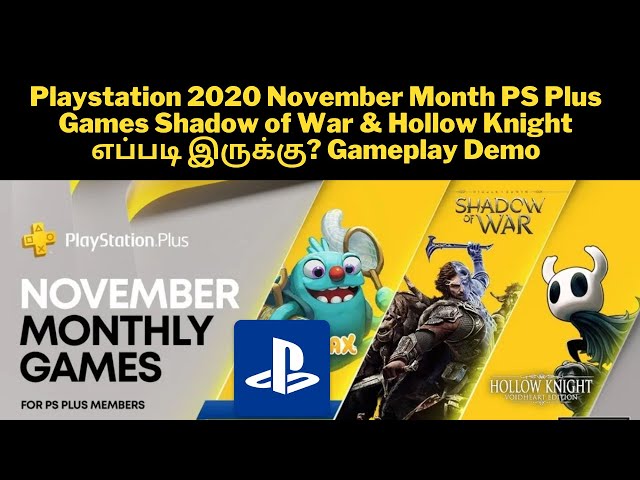 PS Plus de novembro tem Shadow of War e Hollow Knight de PS4 e game de PS5