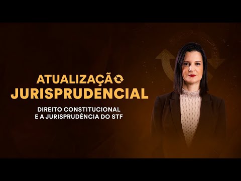 Atualização Jurisprudencial -