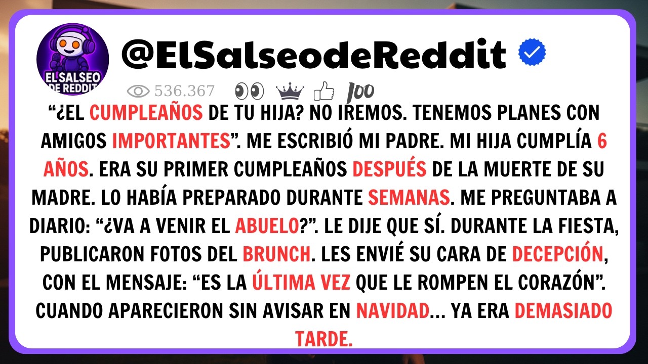 No Fueron Al Cumpleaños De Mi Hija… En Navidad Ya Era Demasiado Tarde