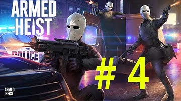 Armed heist: capital - Gameplay Walkthrough Part 4 (iOS, Android)