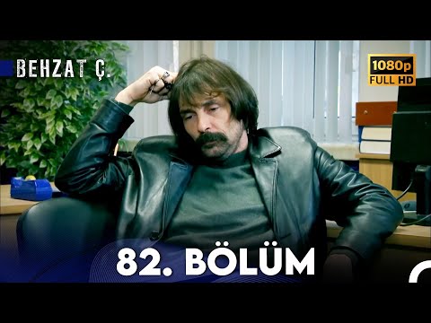 Behzat Ç. - 82. Bölüm HD