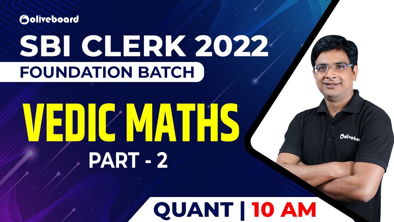 SBI Clerk Foundation Batch 2022 | Maths | Vedic Maths | Part - 2 | By Vivek Sir