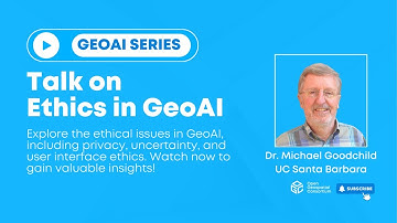 Ethics in GeoAI talk by Dr. Michael F. Goodchild - At OGC Montreal Member Meeting - June 2024