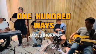 One Hundred Ways | James Ingram - JR Oclarit Sessions
