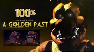 FNAF: A Golden Past Chapter 1 100% Full Playthrough. Nights 1-6