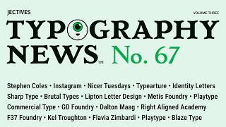 Typography News No. 67