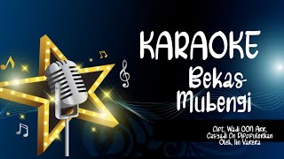 BEKAS MUBENGI KARAOKE