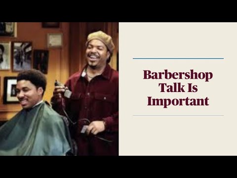 Barbershop Talk Is Important - YouTube