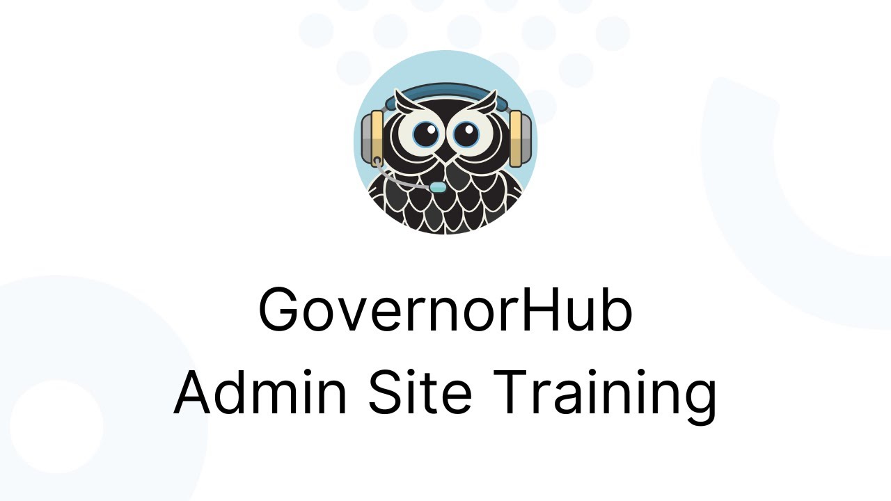 GovernorHub Admin Site Training YouTube