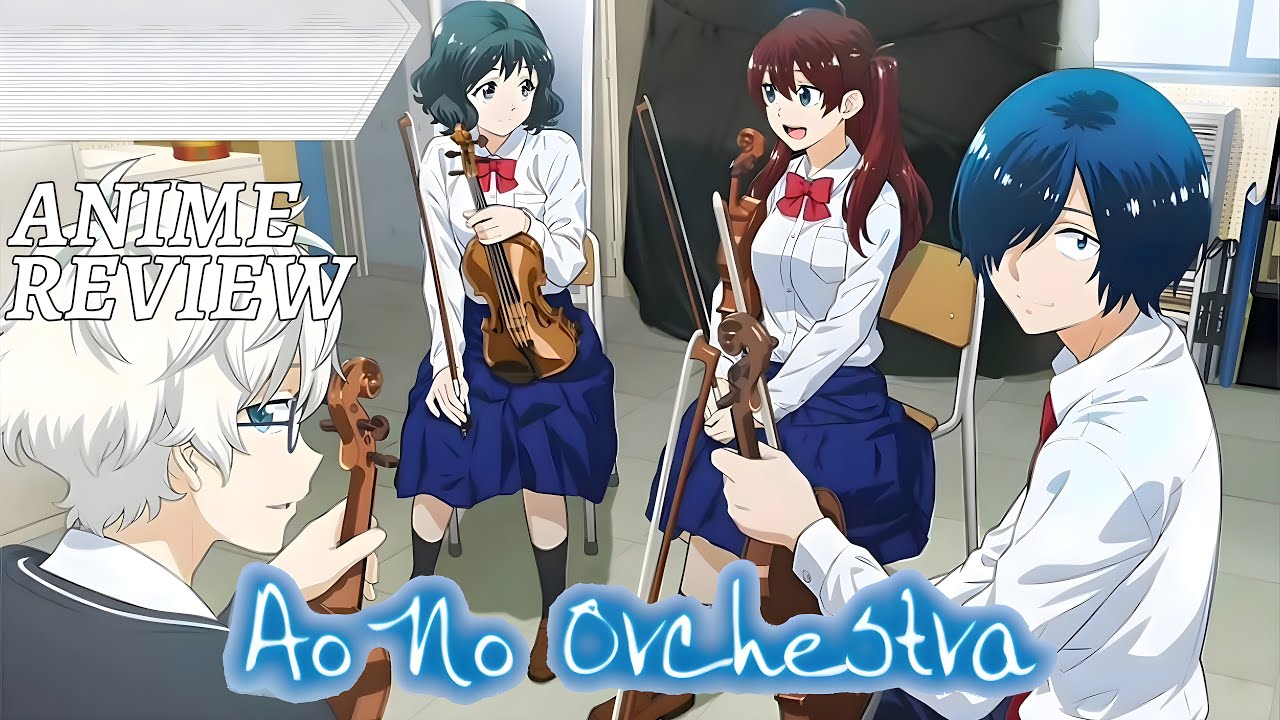 ANIME REVIEW: Ao no Orchestra | Blue Orchestra - YouTube