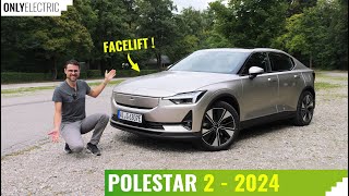 2024 Polestar 2 Facelift - Comes with all the Necessary Changes !