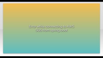 Error while connecting to AWS SQS from spring boot