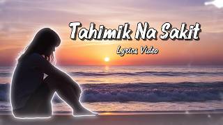 Tahimik Na Sakit (Lyrics Video) 5 Petals Music | Romantic Sad Love Song