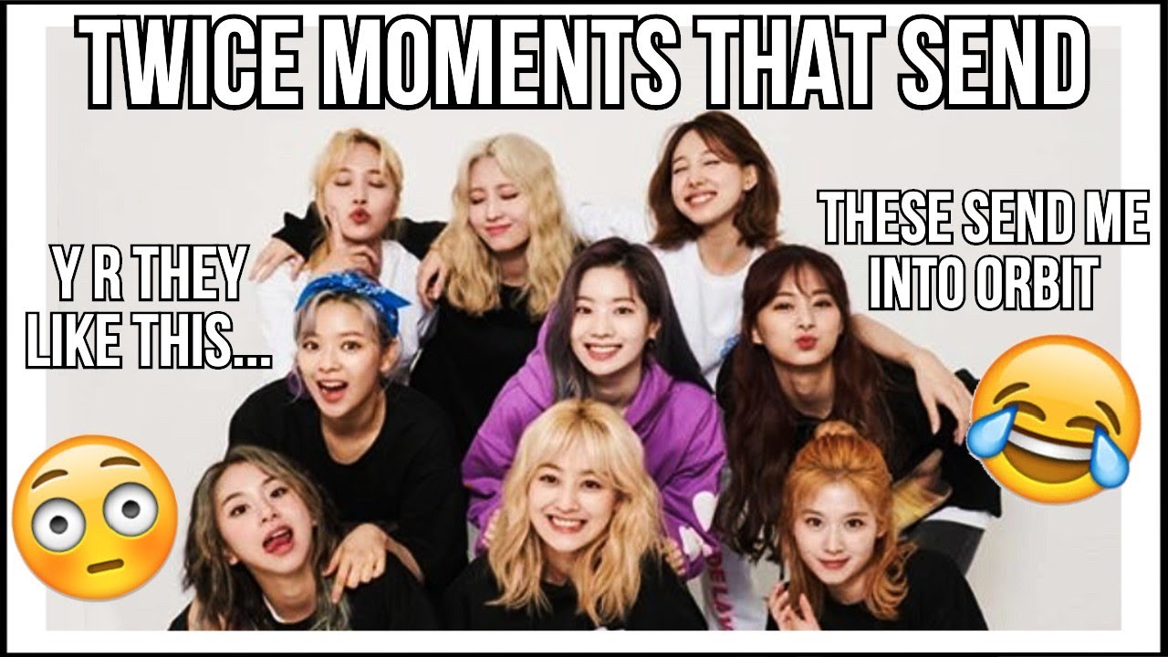 twice moments that send me to a new dimension
