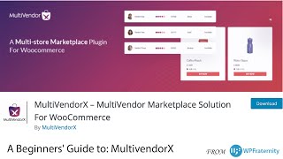 Beginner's Guide: MultiVendorX | How to Create a MultiVendor Marketplace Website with WordPress 2023