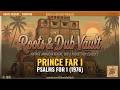Prince Far I - Psalms For I (1976) | Full Album | Roots &amp; Dub Vault