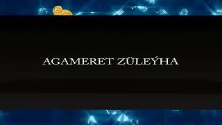 Agameret 💖Zuleyha