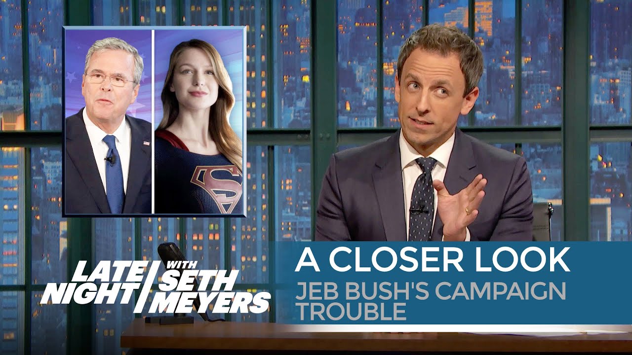 Jeb Bush's Campaign Trouble: A Closer Look - Late Night with Seth Meyers