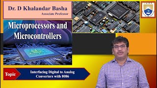 Interfacing Digital to Analog Converters with 8086 by Dr. D Khalandar Basha