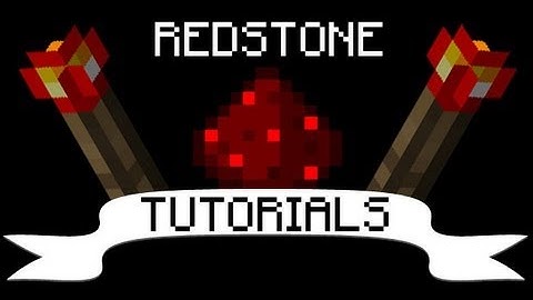 Redstone tutorials - Logic gates - Understanding redstone - Part 1
