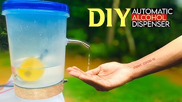 DIY Automatic Alcohol Dispenser || How To Make (No Arduino Needed)