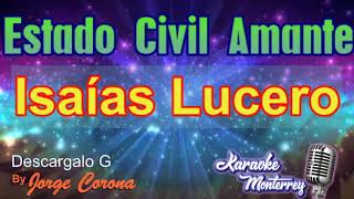 Karaoke Monterrey - Isaías Lucero - Estado Civil Amante