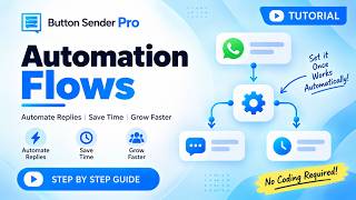 Button Sender Pro Automation Flows | Automate WhatsApp Replies Automatically - English