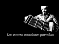 Piazzolla - Las Cuatro Estaciones Porteñas