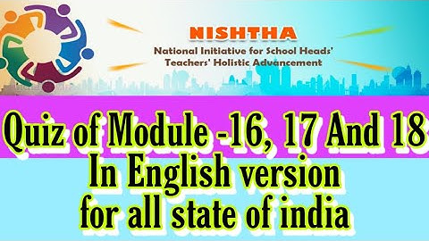 Nishtha Training | Module 16, 17, 18 quiz | English
