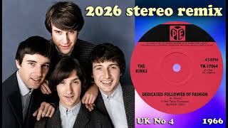 The Kinks - Dedicated Follower Of Fashion - 2026 stereo remix 4K