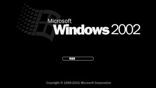 Testing 4 Windows OSes never tried Part 4!: Windows 2002 (Fake and unusual)
