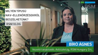 Rsm Vlog Milyen Típusú Nav-Ellenőrzésekről Beszélhetünk?
