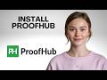 How to Install ProofHub as an App on Windows PC Step by Step
