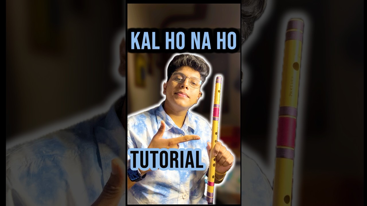 Kal Ho Na Ho Flute Tutorial 🪈| Flute notation | lesson | Notes | Beginner Flute Music |Easy| basuri