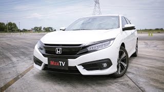 Test Drive All New Honda Civic 2016 1.5 Turbo RS By MaxTV / 27 AUG 2016