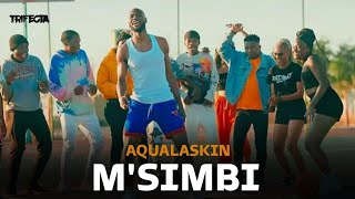 Aqualaskin - M'simbi (Lyrics)