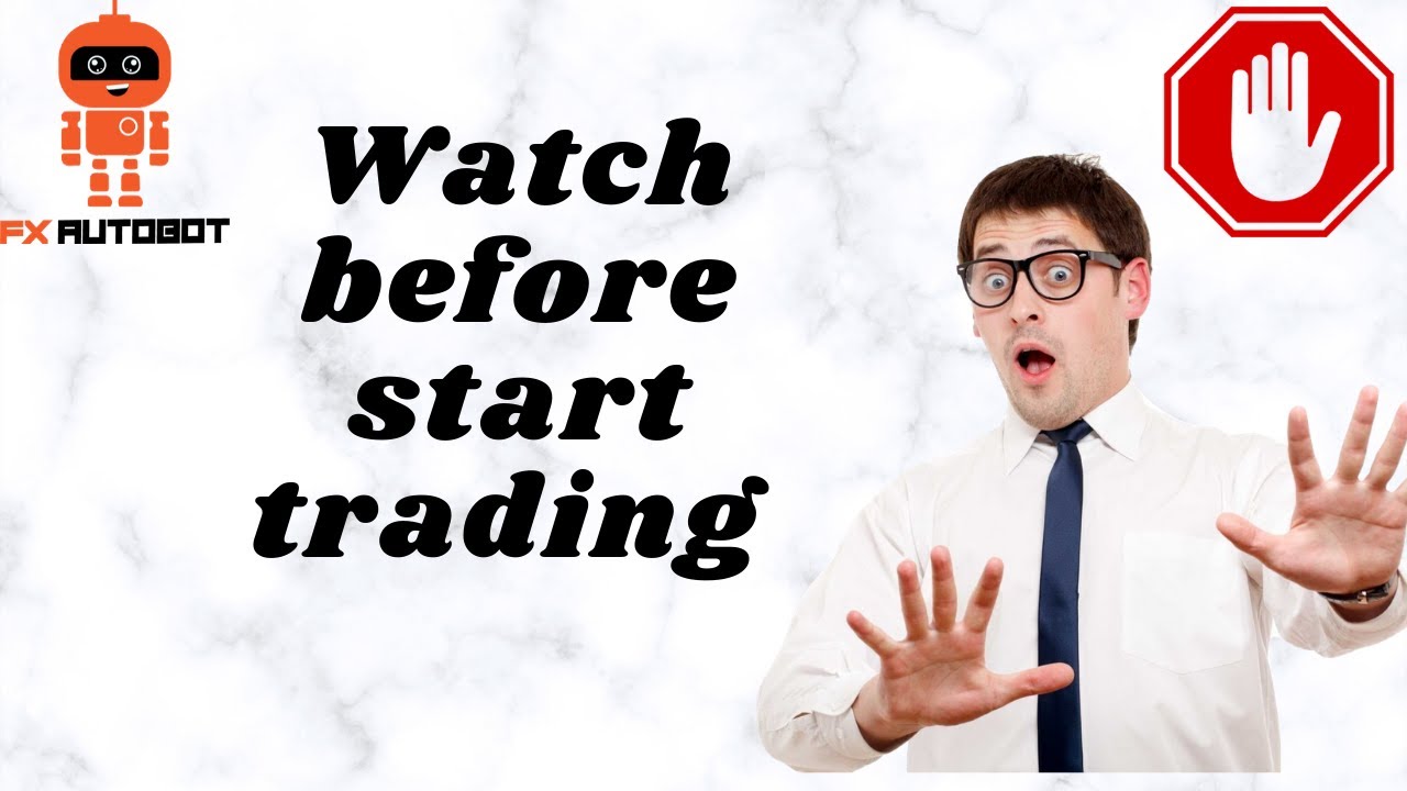 Wait! Watch This Video Before Start Trading With FX AutoBot App