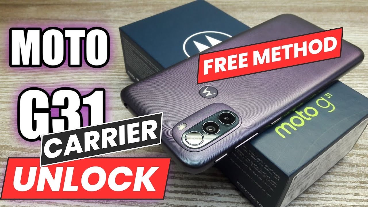Motorola Moto G31 – Remove Carrier Restrictions Motorola G31 – Unlock Moto G31